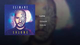Luna - Slimane