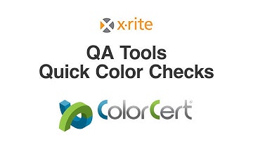 Quick Color Checks with ColorCert QA Tools