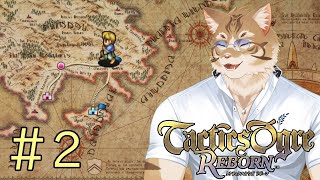 【初見実況】タクティクスオウガR　#2【Vtuber/鈴彩クレス】
