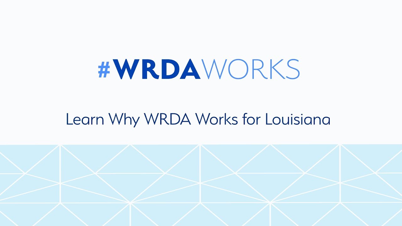wrda works for louisiana youtube