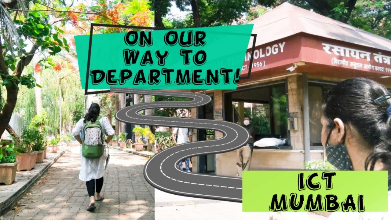 ON OUR WAY TO DEPARTMENT I ICT MUMBAI I SHRUTI GHADGE