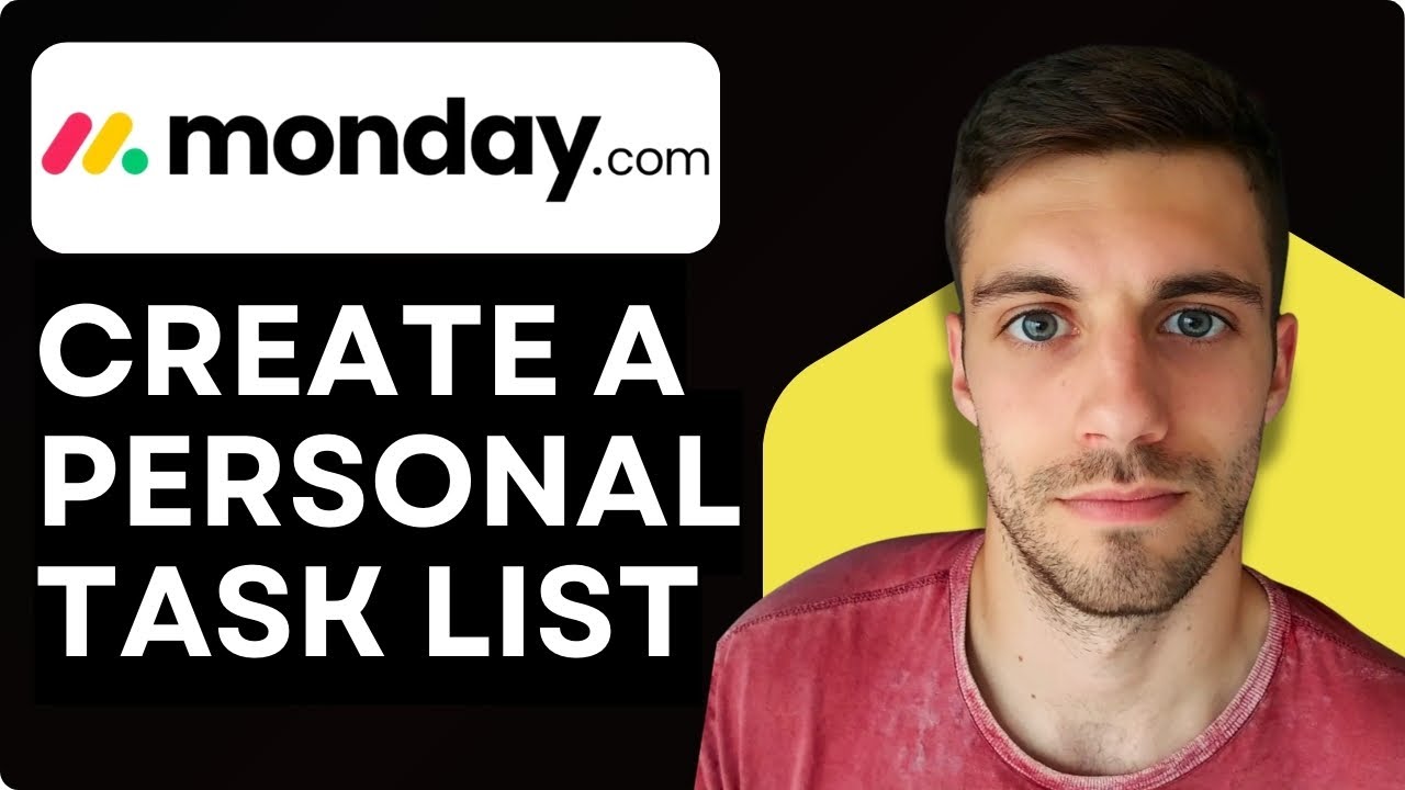 Personal List How to Create Personal Task List in Monday.com 2026 (Step by Step ...