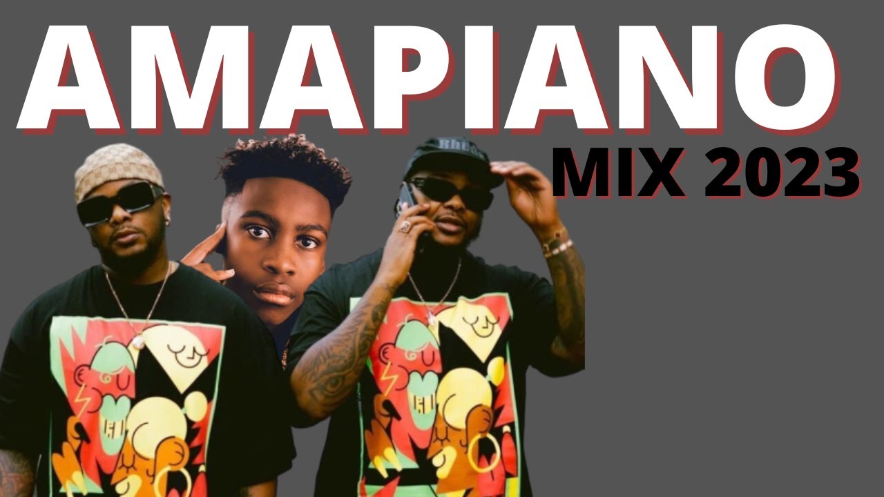 AMAPIANO MIX 2023 03 May Dj aba YouTube