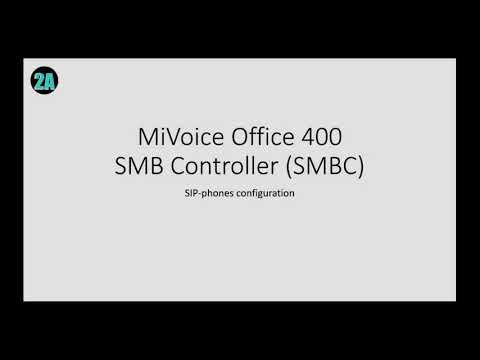 MiVoice Office 400 SMB Controller - SIP phones configuration