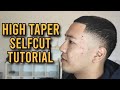 DETAILED High Taper Fade Selfcut Tutorial