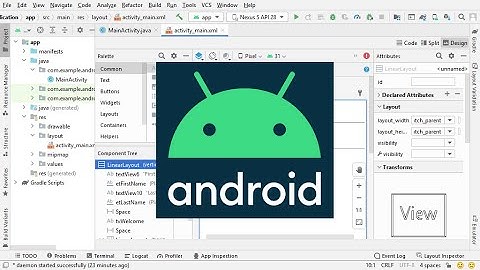 Create your first Android Application using Android Studio 2021