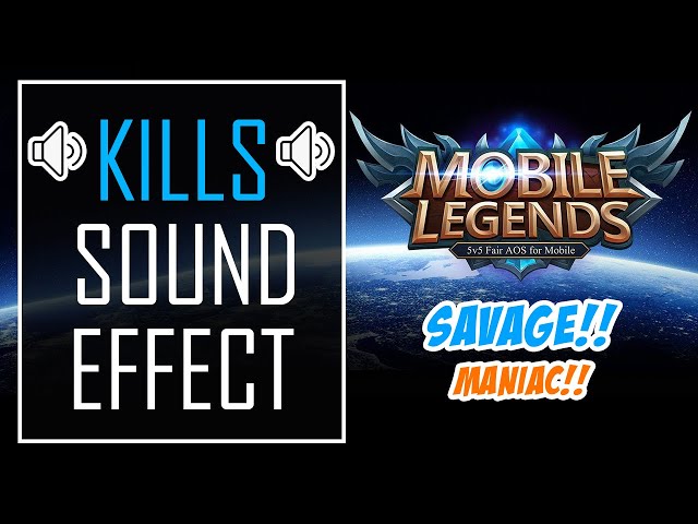 SAVAGE - ML Sound Effects | First Blood, Double Kill, Triple Kill, Maniac, Savage | Kills Part 1 class=