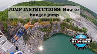 JUMP INSTRUCTIONS: How to Bungee Jump