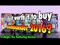 Mtg  is it worth it to buy a commander 2016 deck for magic the gathering