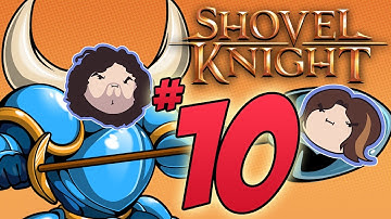 Shovel Knight: Death of Cuddlebug - PART 10 - Game Grumps