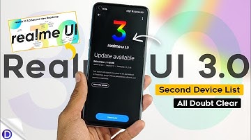 Realme UI 3.0 New Update | Second Devices list | Second New Roadmap | More Devices Added ⚡⚡