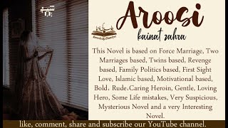 Aroosi By Kainat Zahra | Epiosde 08 | urdu_novel | #nkd