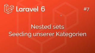 Folge 7: Nested sets - Kategorie-Seeding