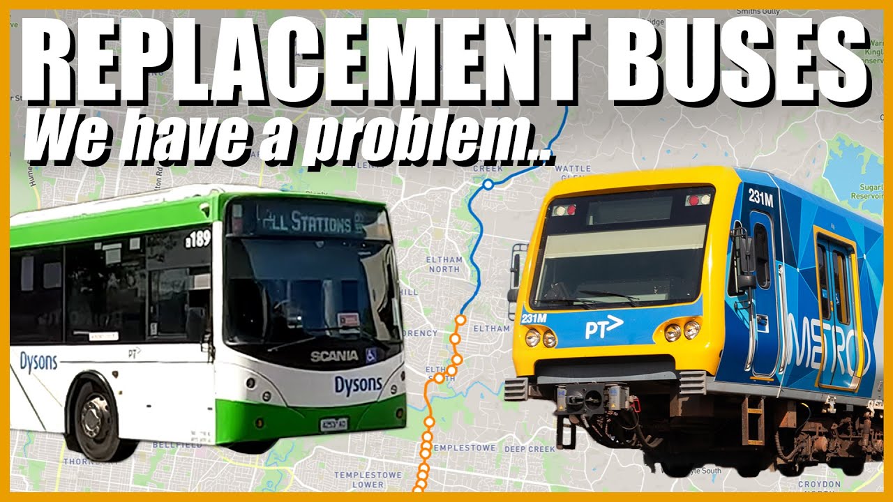 Melbourne's Replacement Bus Problem..!