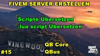 Creating a FiveM server with QB-Core (translating Lua scripts) #15