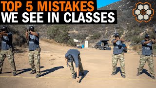 Top 5 Mistakes / Bad Habits We See in Firearms Training Classes