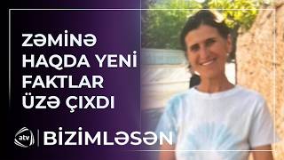 Dilənib Pulları Rəhmana Verirdi - Zəminə Haqda Yeni̇ Faktlar Üzə Çixdi Bizimləsən