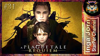 A PLAGUE TALE: REQUIEM 🐀 Прохождение ➤ 31 СПАСАЕМ АРНО