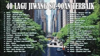 LAGU JIWANG 80AN DAN 90AN TERBAIK - LAGU SLOW ROCK MALAYSIA - KOLEKSI 40 LAGU2 JIWANG 80AN - 90AN
