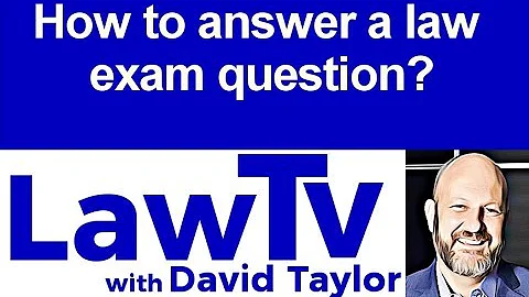 How to Answer a Law Exam Question