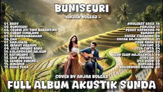 Full Album Dinyenyeri Wae Akustik Sunda Cover by Anjar Boleaz