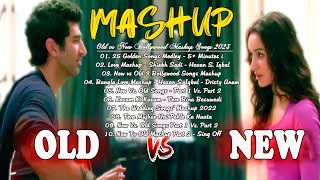 Old vs New Bollywood Mashup Songs 2023 | ? ROmantic Songs_Love Songs | Bollywood Mashup Old Vs NEw