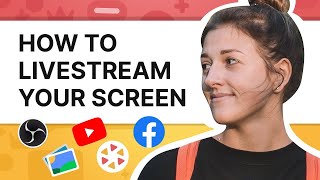 How to Livestream Your Screen on YouTube or Facebook