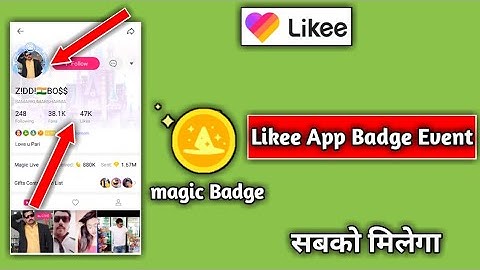 Likee app Badge Event profile, background, Badge Paye| Likee app Badge kaise Paye,Likee app New