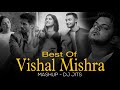 Best of vishal mishra  mashup  dj jits  pehle bhi main  janiye  mashup of 2024