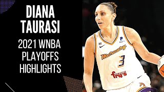 Best of Diana Taurasi: 2021 WNBA Playoffs Highlights