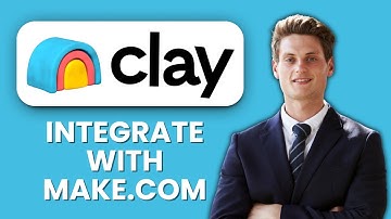 NEW! How to Integrate Clay with Make.com (2025) 🔗 | Workflow Automation Guide for Sales