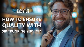 Maximizing Quality Ensuring Top-Notch SIP Trunking Service | My Country Mobile