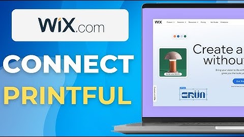 How to Connect Printful to Wix Website