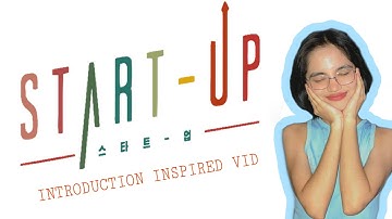 introduce yourself | start up kdrama inspired ♡ | meari