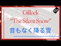 【Gillock】The Silent Snow｜「音もなく降る雪」ギロック
