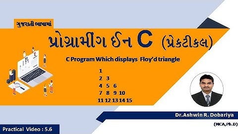 Programming in C | In Gujarati | 5.6 C Program of Floyd