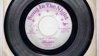 Songbird (Cindy Tilkens) - Let It Shine 1986 45rpm Single Side A screenshot 5