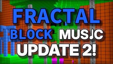 I Made EVEN MORE Music for Fractal Block World