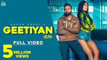 Geetiyan | (Full HD) | Gagan Kokri | Gold E Gill | New Punjabi Songs 2019 | Jass Records