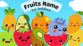 FRUITS NAME for Toddlers | First Words for Babies | Speech Therapy | English Vocabulary