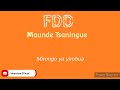 FDD Maunde Mirongo Ya Yimbua Maunde Tsaningue áudio Inharrime Official FDD Maunde Mirongo Ya Yimbua Maunde Tsaningue áudio Inharrime Official