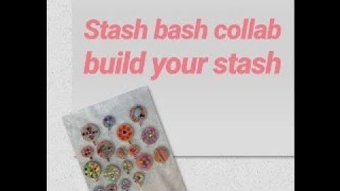 Stash Bash Collab/ April 1