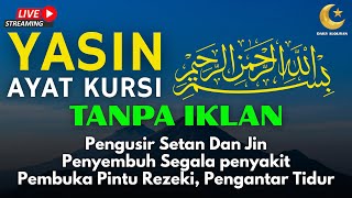 Download Lagu AYAT KURSI DAN YASIN PENGUSIR JIN, SETAN/MAHKLUK HALUS, OBAT SUSAH TIDUR, PENENANG HATI \u0026 PIKIRAN MP3 Download Lagu AYAT KURSI DAN YASIN PENGUSIR JIN, SETAN/MAHKLUK HALUS, OBAT SUSAH TIDUR, PENENANG HATI \u0026 PIKIRAN MP3