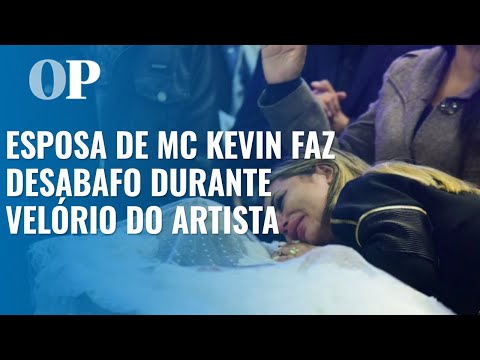 Esposa de Mc Kevin faz desabafo durante velório do artista e fala em \