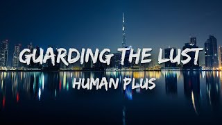 Guarding The Lust (Lyrics)