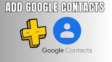 How to Add/Create Google Contacts Like a PRO!