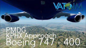 Prepar3D V3 | Approach into Phoenix (KPHX) | British Airways | Boeing 747 - 400