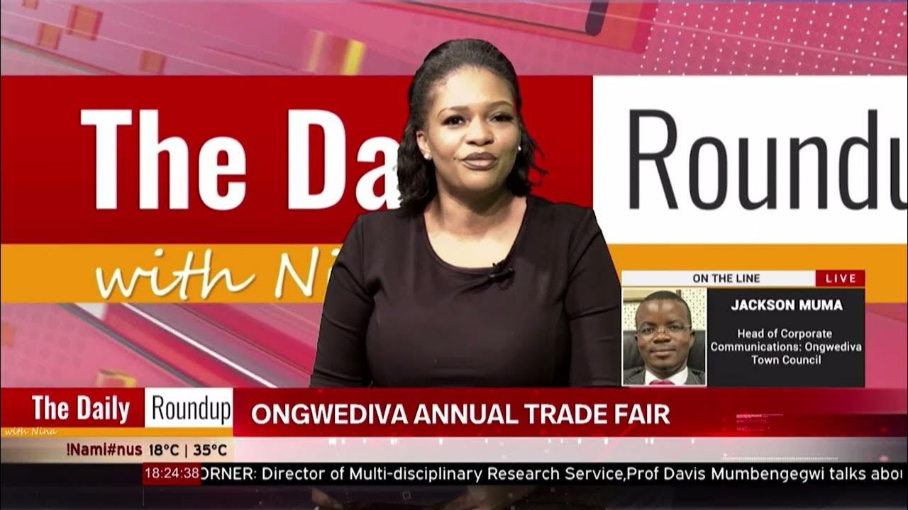 THE DAILY ROUNDUP WITH NINA Ongwediva Annual Trade Fair YouTube the-daily-roundup-with-nina-ongwediva-annual-trade-fair-youtube