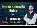 Argument| Rules of Inferences | Generalization| Instantiation | Discrete Mathematics | By Dr. ABDAL