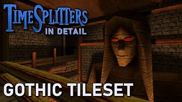 TimeSplitters In Detail: Hidden Gothic TileSet!